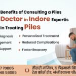 Piles Doctor in Indore