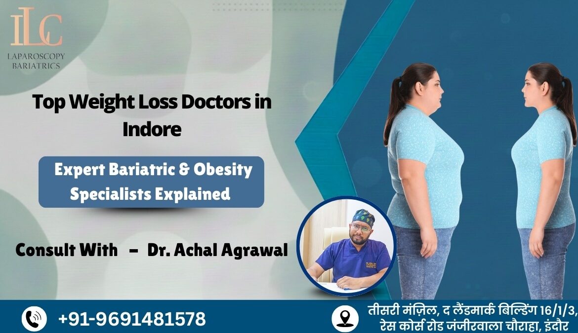 Top Weight Loss Doctors in Indore