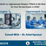 Robotic vs. Laparoscopic Surgery Which Is the Best Choice for Your Hernia Repair in 2026