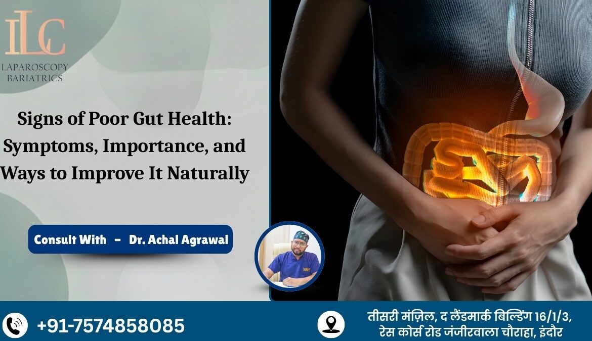 Signs of Poor Gut Health
