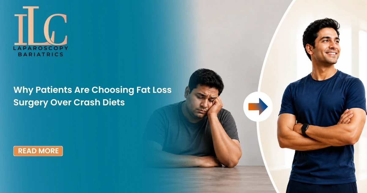 Why Patients Are Choosing Fat Loss Surgery Over Crash Diets