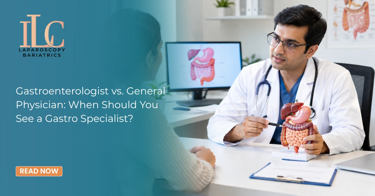 Gastroenterologist vs General Physician When Should You See a Gastro Specialist